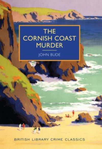 Cover for John Bude · The Cornish Coast Murder (Paperback Book) (2016)