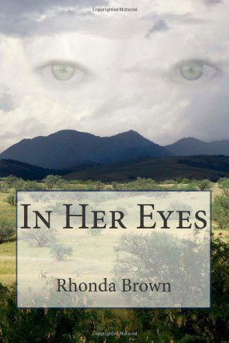 Cover for Rhonda Brown · In Her Eyes (Paperback Book) (2011)