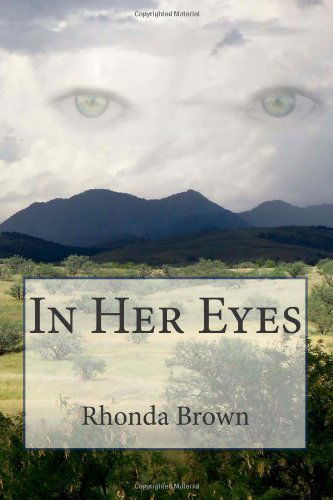 Cover for Rhonda Brown · In Her Eyes (Taschenbuch) (2011)