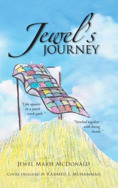 Cover for Jewel Marie Mcdonald · Jewel's Journey (Inbunden Bok) (2013)