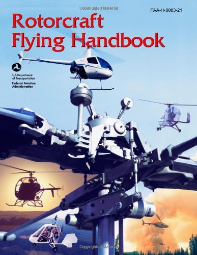 Cover for Federal Aviation Adminstration · Rotorcraft Flying Handbook (Taschenbuch) (2012)