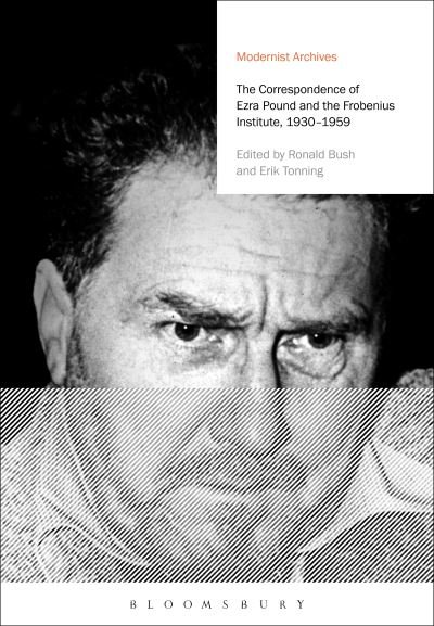 Cover for Ezra Pound · The Correspondence of Ezra Pound and the Frobenius Institute, 1930-1959 - Modernist Archives (Inbunden Bok) (2024)
