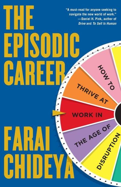 Cover for Farai Chideya · The Episodic Career (Taschenbuch) (2016)