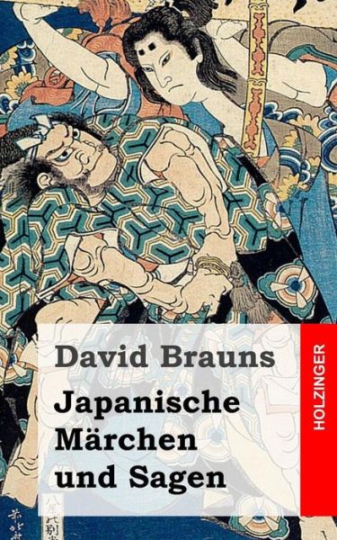 Cover for David Brauns · Japanische Marchen Und Sagen (Taschenbuch) (2013)