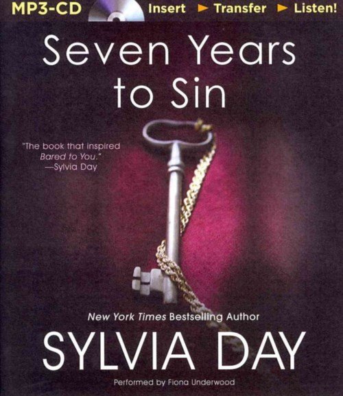 Cover for Sylvia Day · Seven Years to Sin (MP3-CD) [Mp3 Una edition] (2014)