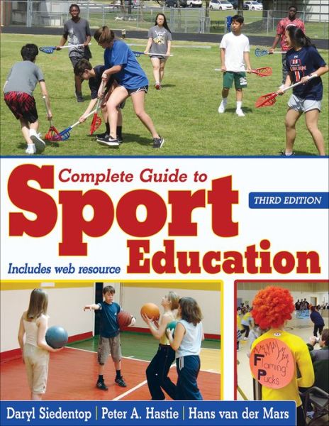 Cover for Daryl Siedentop · Complete Guide to Sport Education (Paperback Bog) [Third edition] (2019)