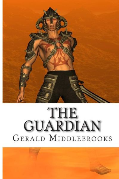 Cover for Gerald Middlebrooks · The Guardian (Paperback Book) (2014)