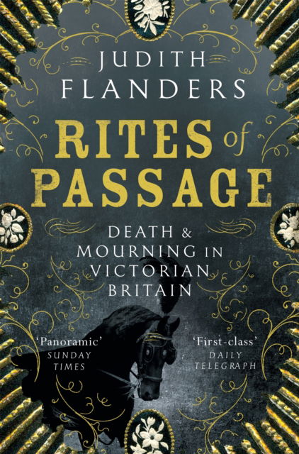 Cover for Judith Flanders · Rites of Passage: Death and Mourning in Victorian Britain (Taschenbuch) (2025)