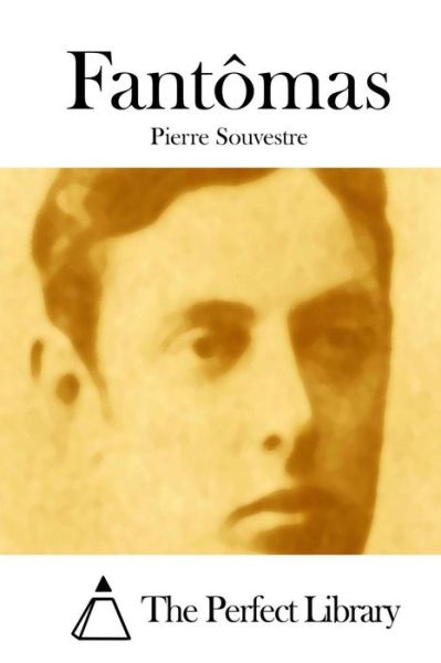 Cover for Pierre Souvestre · Fantomas (Paperback Book) (2015)