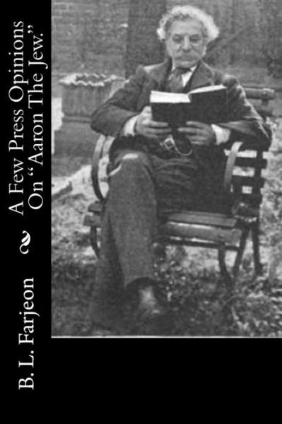 Cover for B L Farjeon · A Few Press Opinions on (Pocketbok) (2015)