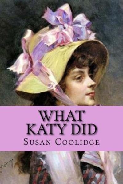 Cover for Susan Coolidge · What Katy did (worldwide classics) (Paperback Bog) (2017)