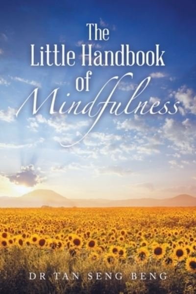 Cover for Tan Seng Beng · Little Handbook of Mindfulness (Bog) (2023)