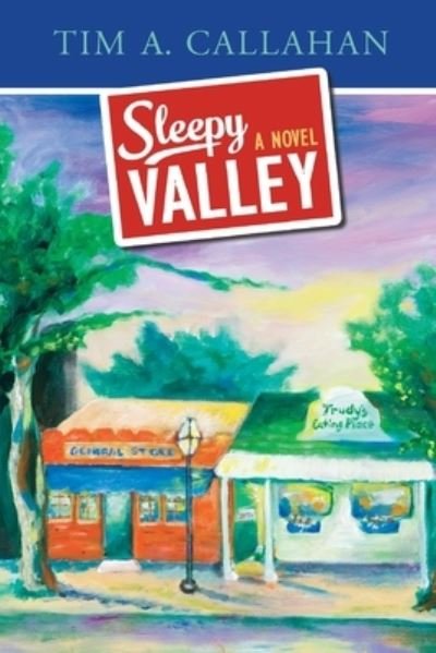 Cover for Tim a Callahan · Sleepy Valley (Taschenbuch) (2008)