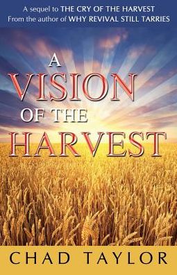 Cover for Chad Taylor · A Vision of the Harvest (Paperback Book) (2019)
