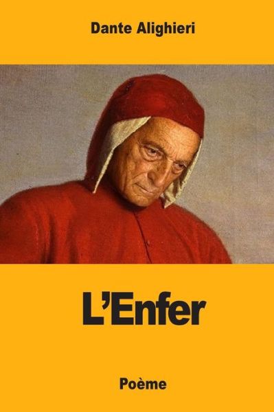 Cover for Dante Alighieri · L'Enfer (Paperback Bog) (2017)