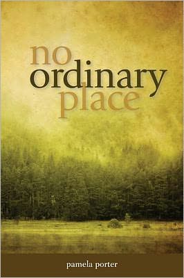 Cover for Pamela Porter · No Ordinary Place (Paperback Book) (2012)