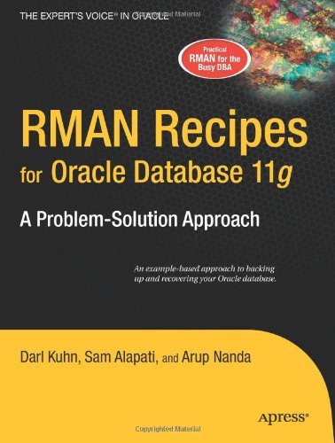 Rman Recipes for Oracle Database 11g: a Problem-solution Approach - Sam Alapati - Books - APress - 9781590598511 - August 30, 2007