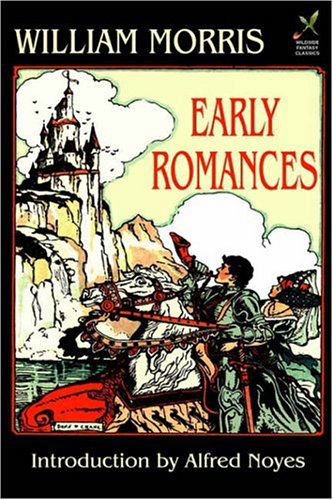 Early Romances - William Morris - Książki - Wildside Press - 9781592242511 - 11 października 2024