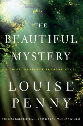 Cover for Louise Penny · The Beautiful Mystery (Chief Inspector Gamache: Thorndike Press Large Print Mystery) (Paperback Bog) [Lrg edition] (2013)