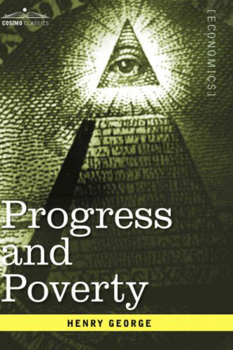 Cover for Henry George · Progress and Poverty (Hardcover Book) (2006)