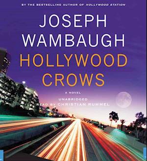 Hollywood Crows - Joseph Wambaugh - Muzyka - Little, Brown & Company - 9781600248511 - 1 grudnia 2009