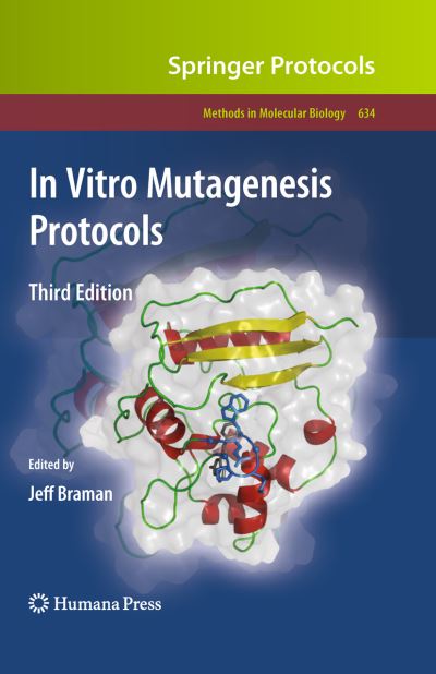 Cover for Jeff Braman · In Vitro Mutagenesis Protocols: Third Edition - Methods in Molecular Biology (Hardcover Book) [3rd ed. 2010 edition] (2010)