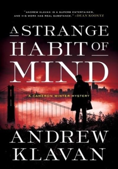 Cover for Andrew Klavan · A Strange Habit of Mind (Gebundenes Buch) (2023)