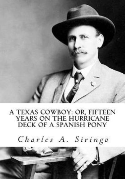 Cover for Charles A. Siringo · A Texas Cowboy (Paperback Book) (2013)