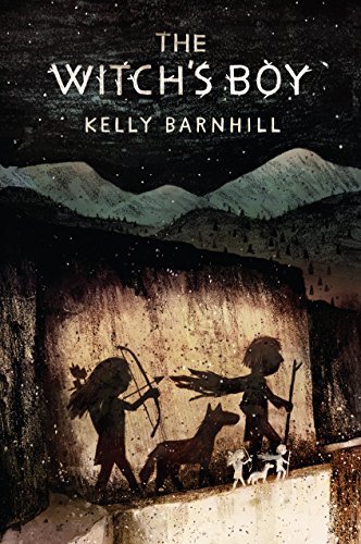 Cover for Kelly Barnhill · The Witch's Boy (Innbunden bok) (2014)