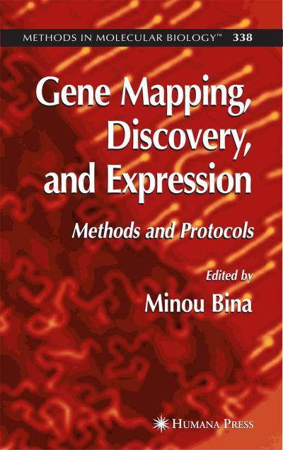 Cover for Gene Mapping, Discovery, and Expression: Methods and Protocols - Methods in Molecular Biology (Paperback Book) [Softcover reprint of hardcover 1st ed. 2006 edition] (2010)