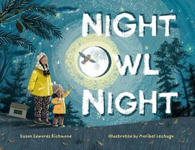 Cover for Susan Edwards Richmond · Night Owl Night (Inbunden Bok) (2023)