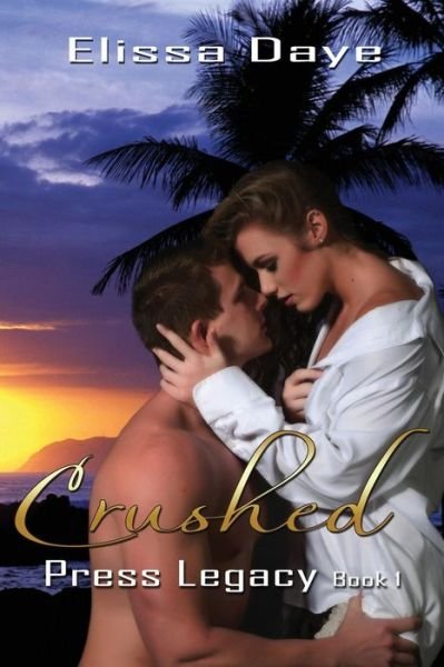 Cover for Elissa Daye · Crushed (Paperback Book) (2015)