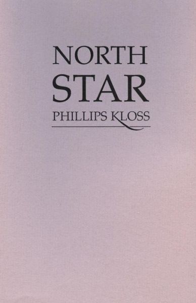 Cover for Phillips Kloss · North Star (Paperback Book) (2016)