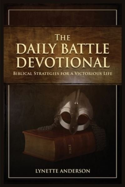 Cover for Lynette Anderson · The Daily Battle Devotional (Pocketbok) (2020)