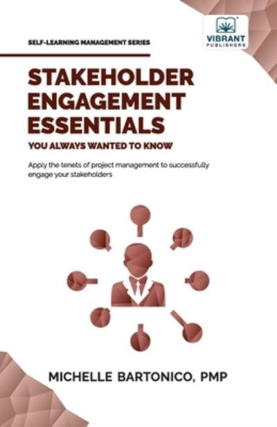 Cover for Vibrant Publishers · Stakeholder Engagement Essentials You Always Wanted to Know (Book) (2023)