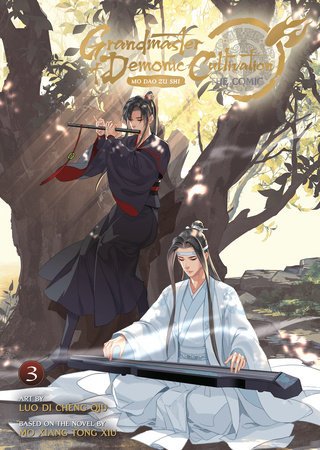Cover for Mo Xiang Tong Xiu · Grandmaster of Demonic Cultivation: Mo Dao Zu Shi (The Comic / Manhua) Vol. 3 - Grandmaster of Demonic Cultivation: Mo Dao Zu Shi (The Comic / Manhua) (Paperback Book) (2023)