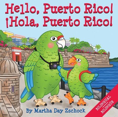 Cover for Martha Zschock · Hello, Puerto Rico! (Book) (2019)