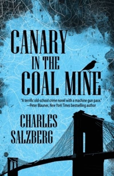 Cover for Charles Salzberg · Canary in the Coal Mine (Paperback Book) (2022)