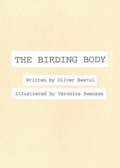 Cover for Oliver Bestul · The Birding Body (Paperback Book) (2019)