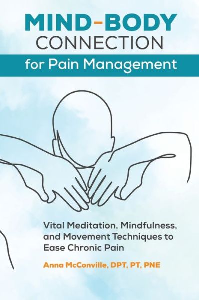 Cover for Anna McConville · Mind-Body Connection for Pain Management (Paperback Book) (2020)