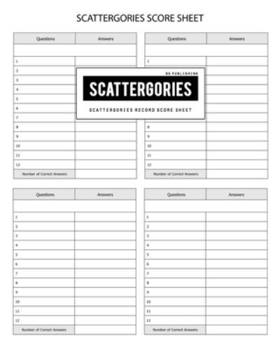 BG Publishing Scattergories Score Sheet - Bg Publishing - Books - Independently Published - 9781654472511 - January 2, 2020