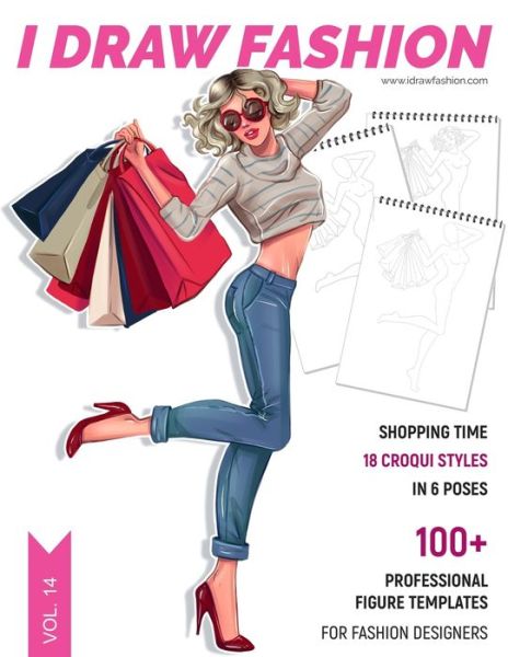 Shopping Time - I Draw Fashion - Books - Independently Published - 9781658940511 - January 11, 2020