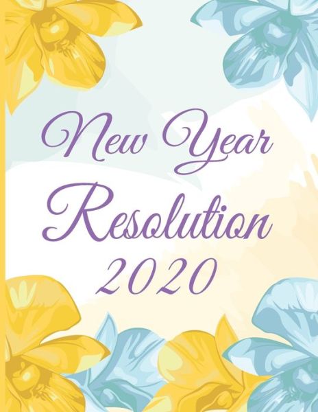 Sandra Hector · 2020 New Year Resolution (Taschenbuch) (2019)