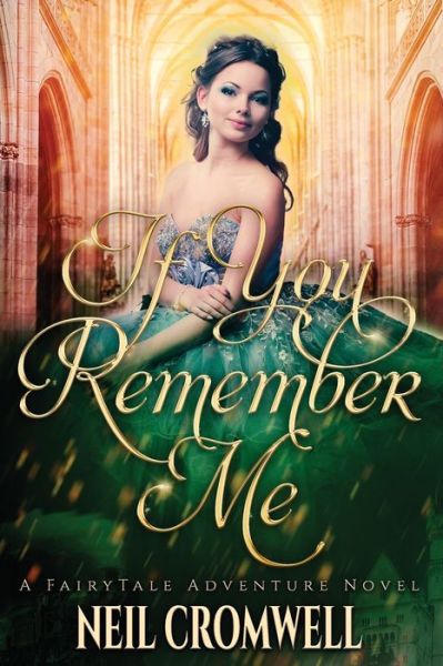 Cover for Neil Cromwell · If You Remember Me (Paperback Book) (2019)