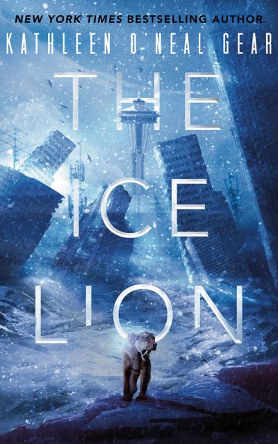 Cover for Kathleen O'Neal Gear · The Ice Lion (CD) (2021)