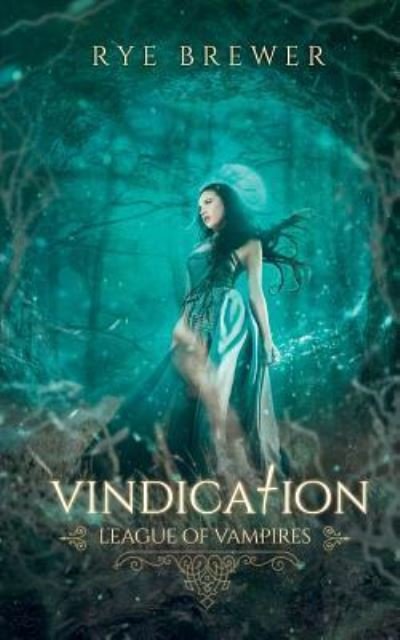 Cover for Rye Brewer · Vindication (Paperback Book) (2018)