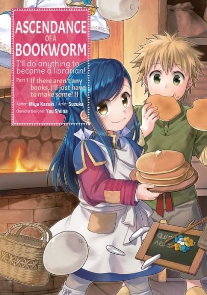 Cover for Miya Kazuki · Ascendance of a Bookworm (Manga) Part 1 Volume 2 - Ascendance of a Bookworm (Manga) Part 3 (Pocketbok) (2020)