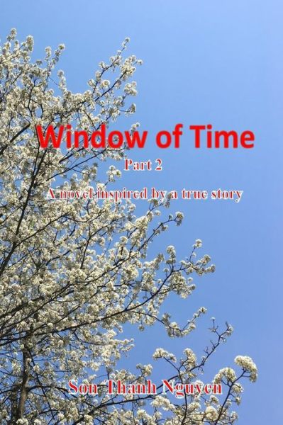 Cover for Son Thanh Nguyen · Window of Time, Part 2 (Paperback Book) (2018)