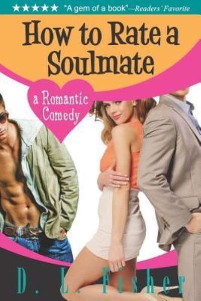 Cover for D L Fisher · How to Rate a Soulmate (Paperback Book) (2018)