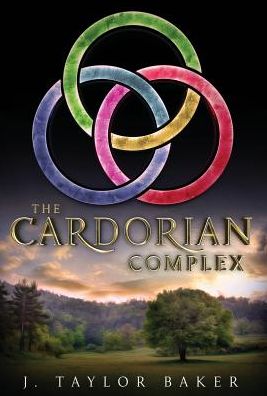 Cover for J Taylor Baker · The Cardorian Complex (Hardcover Book) (2019)